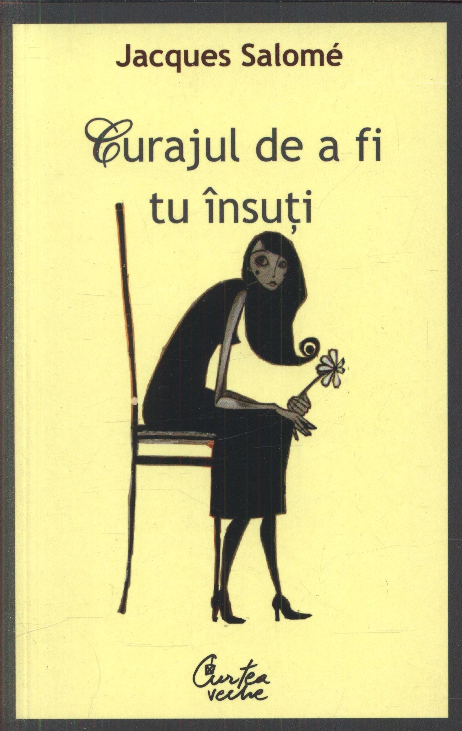 4110-curajul-de-a-fi-tu-insuti